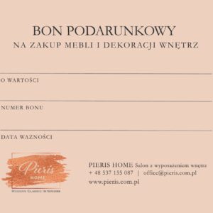Bon Podarunkowy 500-2000 zł PIERIS HOME